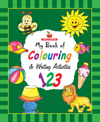 My Book of Colouring & Writing Activities: 123 — Apple Series