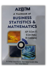A Textbook Of Business Statistics And Mathematics
