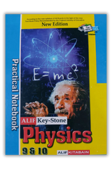 Alif Key Stone Practical Notebook Physics Class 9 & 10