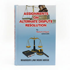 Assignments On Alternate Dispute Resolution