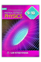 Ilmi Practical Notebook Physics Class 9 & 10