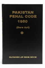 Pakistan Penal Code 1860 [Bare-Act]
