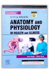 Ross and Wilson Anatomy And Physiology in Health and Illness