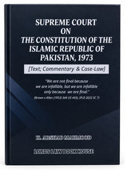 Supreme Court on the Constitution of the Islamic Republic of Pakistan, 1973