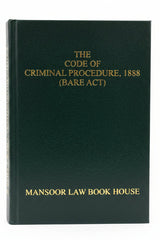 The Code Of Criminal Procedure 1898 [Bare-Act]