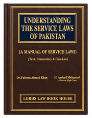 Understanding the Service Laws of Pakistan