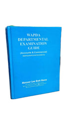 Wapda Departmental Examination Guide (Accounts & Regulation)